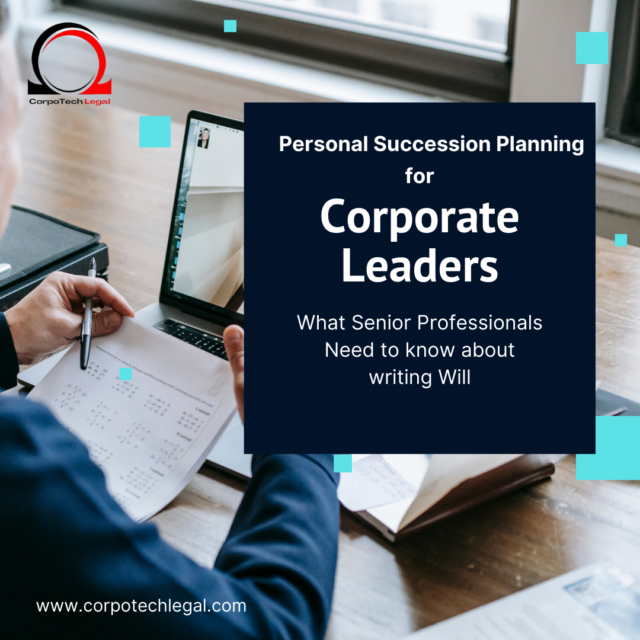 Personal Succession Planning for Corporate Leaders, Writing own will