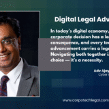 Adv Ajay Sharma, Corporate and Cyber lawyer, CorpoTech Legal, Delhi
