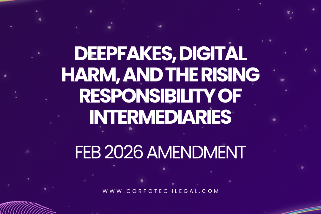 Deepfakes, Digital Harm, and the Rising Responsibility of Intermediaries – Feb 2026