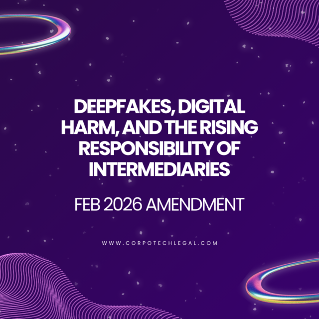 Deepfakes, Digital Harm, and the Rising Responsibility of Intermediaries – Feb 2026