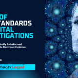 ISO Standard for Digital Investigation by Ajay Sharma, Techno Legal Advisor, CoropTech legal